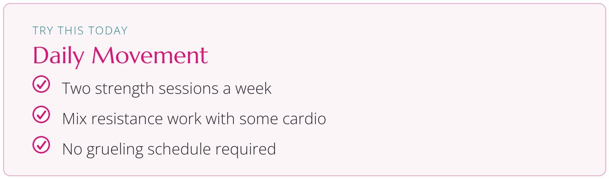 Try this today: Daily Movement