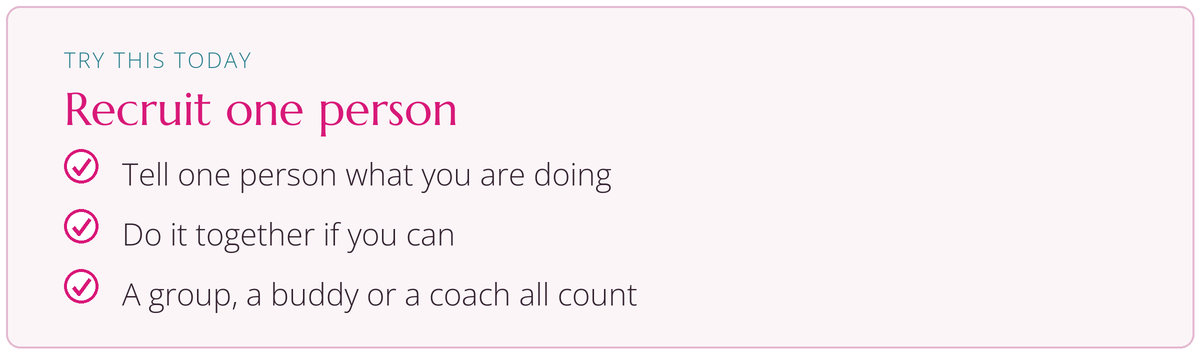 Try this today: Recruit one person